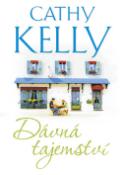 Kniha: Dávná tajemství - Cathy Kelly