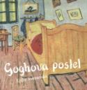 Kniha: Goghova postel - Lydie Romanská