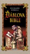 Kniha: Ďáblova bible - Richard Dübell