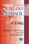 Kniha: Schůzky s češtinou - Jaroslav Pech
