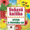 Kniha: Voňavá knižka Prvé slová - Otvor a privoňaj si! - autor neuvedený