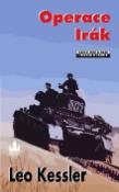 Kniha: Operace Irák - Leo Kessler