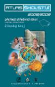 Kniha: Atlas školství 2008/2009 Zlínský kraj - Přehled středních škol a vybraných školských zařízení
