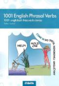 Kniha: 1001 English Phrasal Verbs 1001 anglických frázových slovies - Come in do sveta hovorovej angličtiny - Štefan Konkol