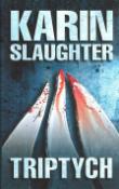 Kniha: Triptych - Karin Slaughter