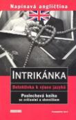 Kniha: Napínavá angličtina Intrikánka + CD - Poslechová kniha se cvičeními a slovníčkem - Vicky Jacob-Ebbinghaus