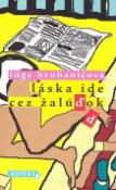 Kniha: Láska ide cez žalúďok - Inge Hrubaničová