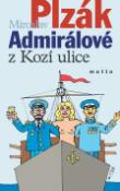 Kniha: Admirálové z Kozí ulice - Miroslav Plzák