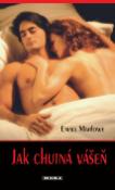 Kniha: Jak chutná vášeň - Emma Marlowe