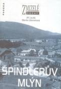 Kniha: Špindlerův Mlýn - Blanka Zázvorková, Jiří Louda