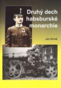 Kniha: Druhý dech habsburské monarchie - Jan Drnek