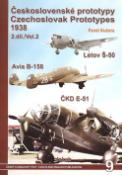 Kniha: Československé prototypy 1938 II. díl - Letov Š-50, Avia B-158, ČKD E-51 - Pavel Kučera