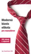 Kniha: Moderná biznis etiketa pre manažérov - Tomáš Borec