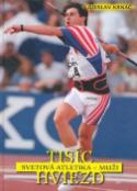 Kniha: Svetová atletika - Muži - Svetová atletika - Muži - Ladislav Krnáč