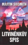 Kniha: Litviněnkův spis - Martin Sixsmith