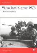 Kniha: Válka Jom Kippur 1973 I. - Simon Dunstan