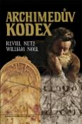Kniha: Archimédův kodex - Reviel Netz, William Noel