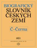 Kniha: Biografický slovník českých zemí Č - Čerma - 10. sešit - Pavla Vošahlíková