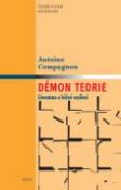 Kniha: Démon teorie - Antoine Compagnon