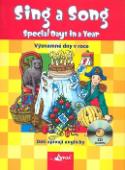 Kniha: Sing a song: Special Days in a Year - Agnieszka Suska