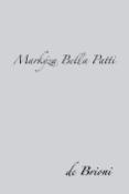 Kniha: Markýza Bella Patti - de Brioni