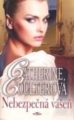 Kniha: Nebezpečná vášeň - Catherine Coulterová