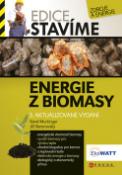 Kniha: Energie z biomasy - Jiří Beranovský, Karel Murtinger