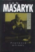 Kniha: Jan Masaryk Pravdivý příběh - Pavel Kosatík, Michal Kolář