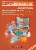 Kniha: Atlas školství 2009/2010 Královehradecký kraj - přehled středních škol a vybraných školských zařízení