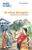 Kniha: Ve stínu Akropole - Historické krimi ze starověkého Řecka - Renée Hollerová