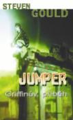Kniha: Jumper Griffinův příběh - Steven Gould