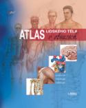 Kniha: ATLAS LIDSKÉHO TĚLA v obrazech - Anatomie, histologie, patologie - Jordi Vigué, Emilio M. Orte, neuvedené