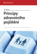Kniha: Principy zdravotního pojištění - Jiří Němec