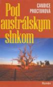 Kniha: Pod austrálskym slnkom - Candice Proctorová