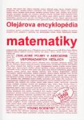 Kniha: Olejárová encyklopédia matematiky - Základné pojmy a abecedne usporiadaných heslách - Iveta Olejárová, Marián Olejár, Marián Olejár jr.