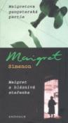 Kniha: Maigretova gangsterská partie Maigret a bláznivá stařenka - Georges Simenon