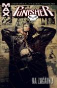 Kniha: Punisher Max Na začátku - Garth Ennis, Lewis Larosa