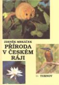 Kniha: Příroda v Českém ráji - Zdeněk Mrkáček