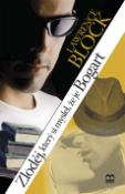 Kniha: Zloděj, který si myslel, že je Bogart - Lawrence Block