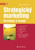 Kniha: Strategický marketing - Dagmar Jakubíková