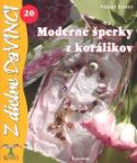 Kniha: Moderné šperky z korálkov - 20 - Vincze Eszter, Eszter Vinczeová