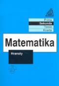 Kniha: Matematika Hranoly - Sekunda - Jiří Heřman, Jiří Herman