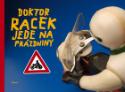 Kniha: Doktor Racek jede na prázdniny - Milada Rezková, Lukáš Urbánek