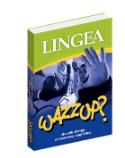 Kniha: Wazzup? - slovník slangu a hovorovej angličtiny - neuvedené
