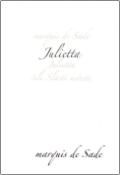 Kniha: Julietta - čili Slasti a neřesti - Donatien A. F. de Sade, markíz