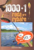 Kniha: 1000+1 rada pro rybáře - Jaromír Říha