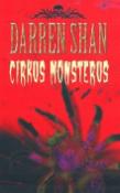 Kniha: Cirkus Monsterus - Sága Darrena Shana I. - Darren Shan