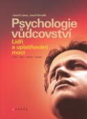 Kniha: Psychologie vůdcovství - Josef Lukas, Josef Smolík