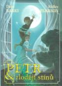 Kniha: Petr a zloději stínů - Dave Barry, Ridley Pearson