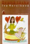 Kniha: Druhá láska - Iva Hercíková